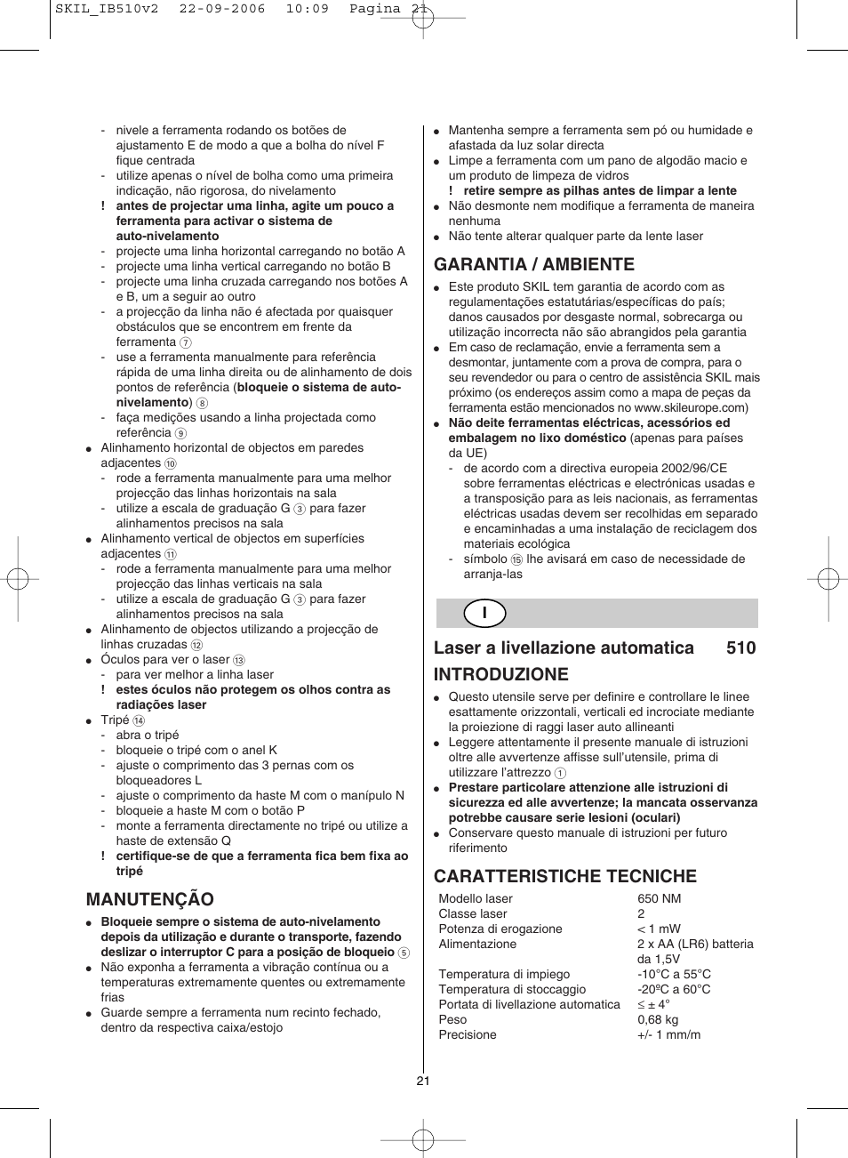 Manutenção, Garantia / ambiente, Laser a livellazione automatica 510 introduzione | Caratteristiche tecniche | Skil 0510 AB User Manual | Page 21 / 48