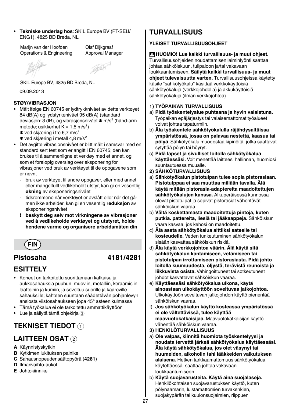 Tekniset tiedot 1 laitteen osat 2, Turvallisuus | Skil 4181 AA User Manual | Page 27 / 104