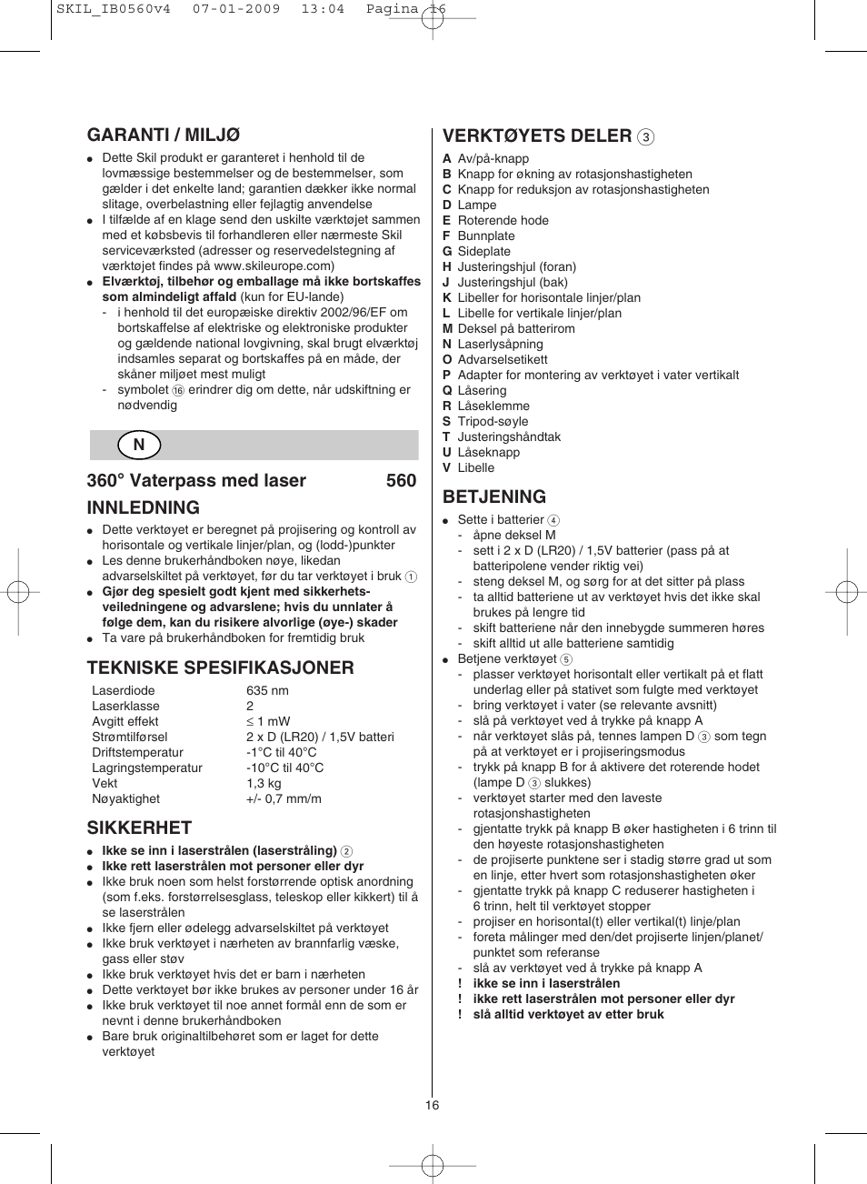 Garanti / miljø, Tekniske spesifikasjoner, Sikkerhet | Verktøyets deler 3, Betjening | Skil 0560 AC User Manual | Page 16 / 56