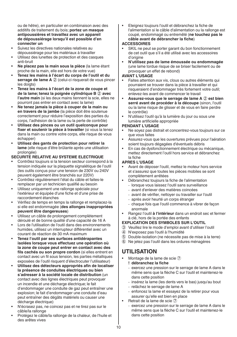 Utilisation | Skil 0788 AA (Lynx) User Manual | Page 10 / 120