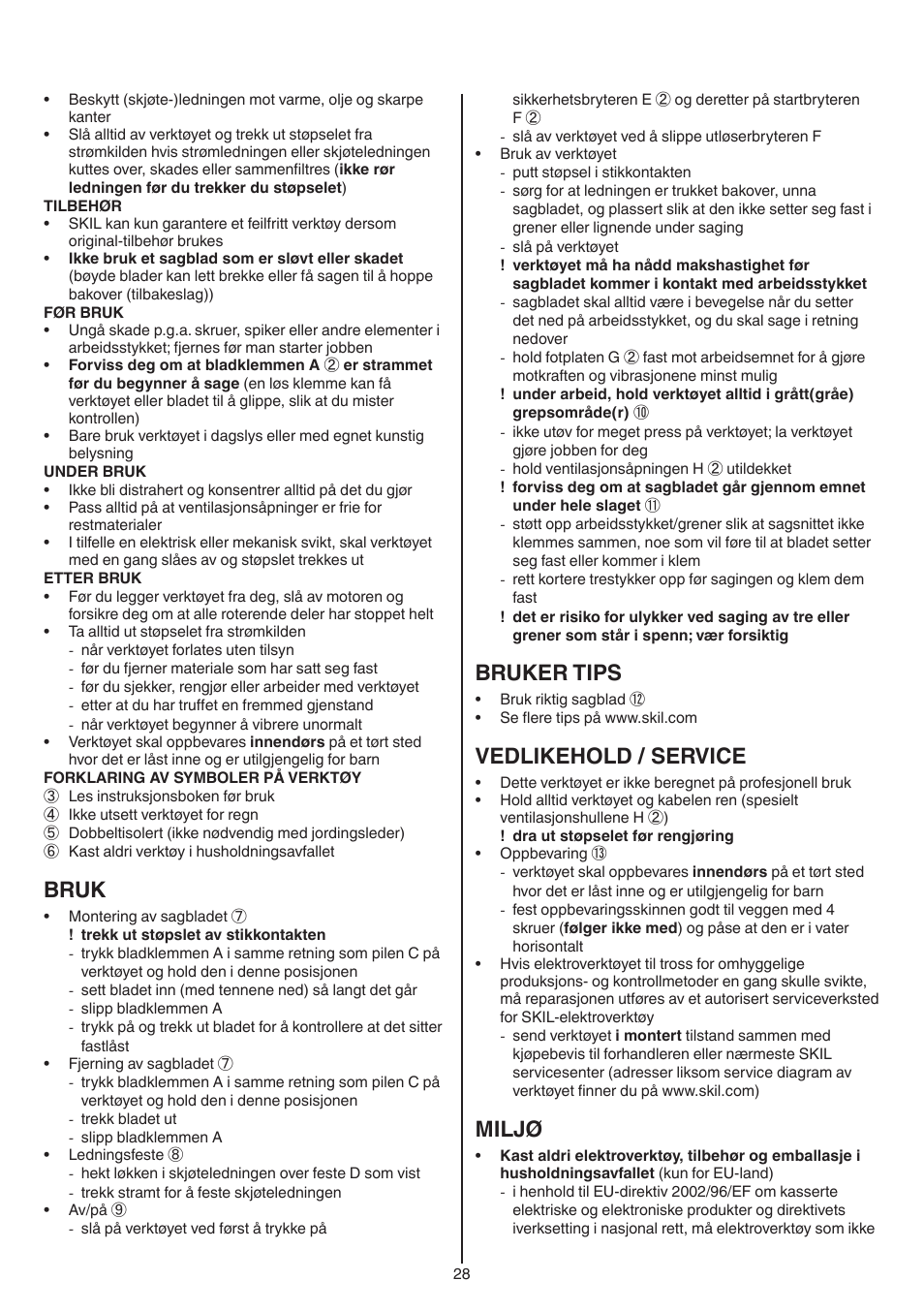 Bruk, Bruker tips, Vedlikehold / service | Miljø | Skil 0788 AA (Lynx) User Manual | Page 28 / 120