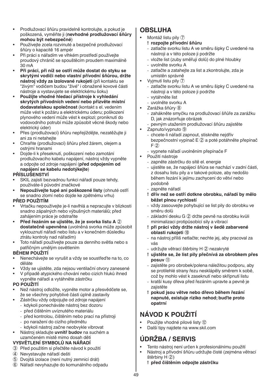 Obsluha, Návod k použití, Údržba / servis | Skil 0788 AA (Lynx) User Manual | Page 49 / 120