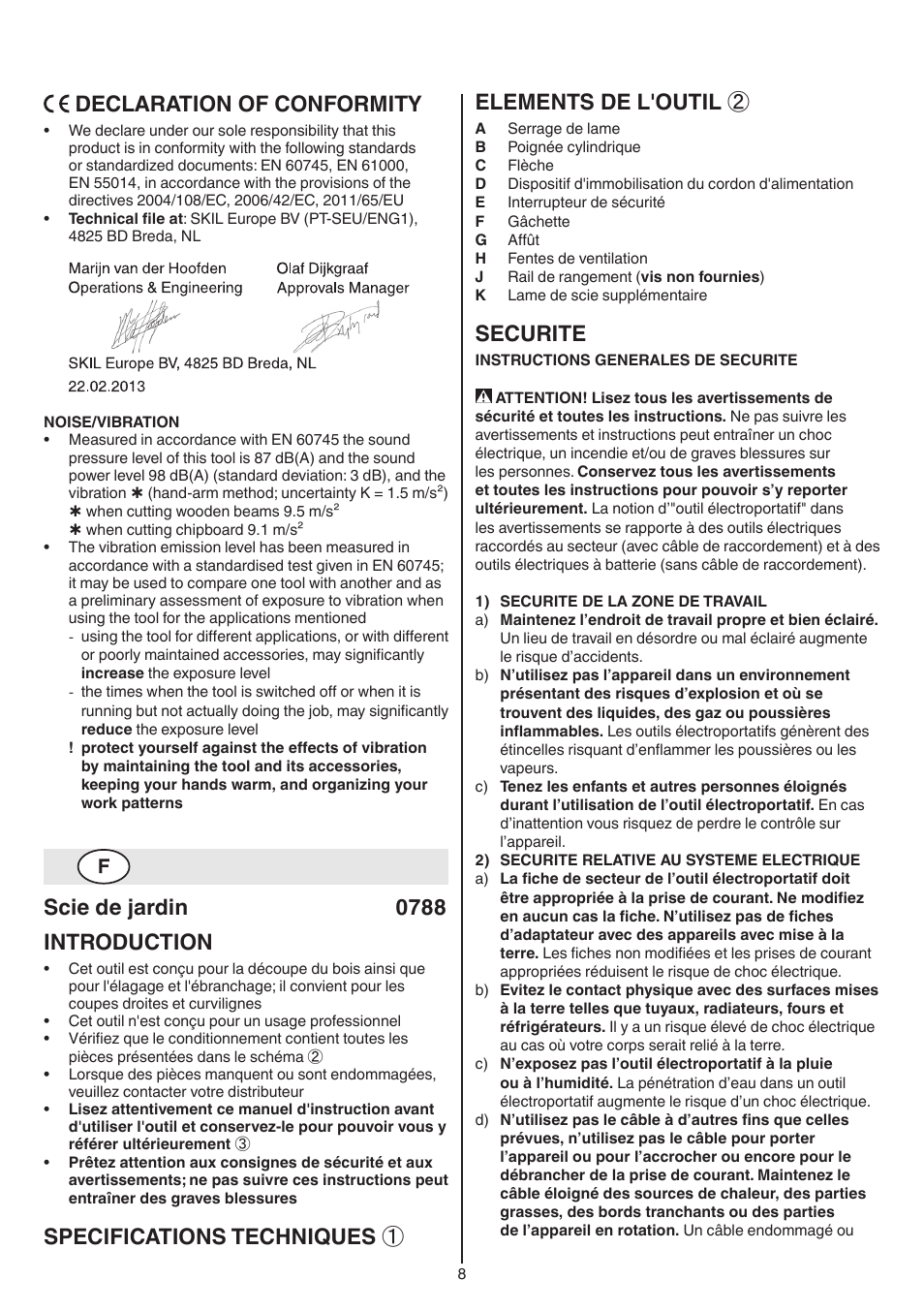 Declaration of conformity, Scie de jardin 0788 introduction, Specifications techniques ① elements de l'outil | Securite | Skil 0788 AA (Lynx) User Manual | Page 8 / 120