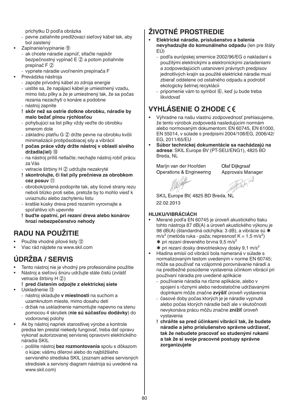 Radu na použitie, Údržba / servis, Životné prostredie | Vyhlásenie o zhode | Skil 0788 AA (Lynx) User Manual | Page 80 / 120
