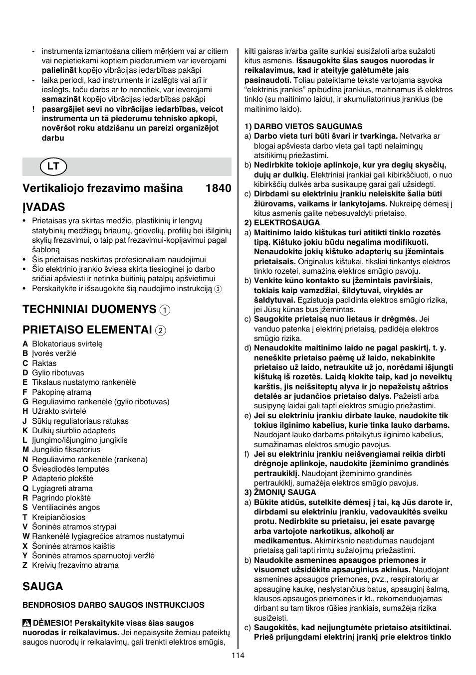 Vertikaliojo frezavimo mašina 1840 įvadas, Techniniai duomenys 1 prietaiso elementai 2, Sauga | Skil 1840 AD User Manual | Page 114 / 140