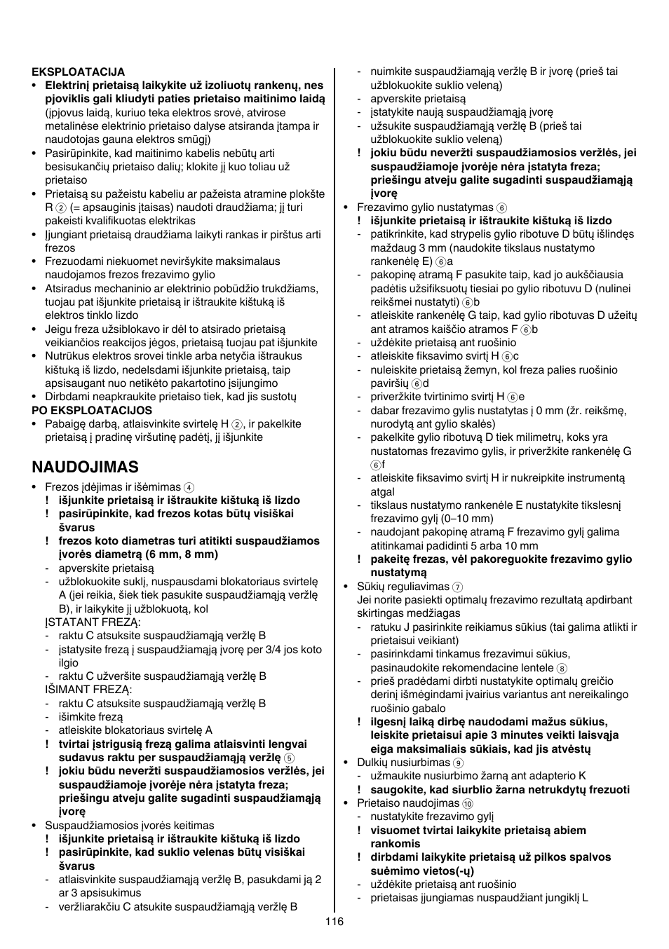 Naudojimas | Skil 1840 AD User Manual | Page 116 / 140