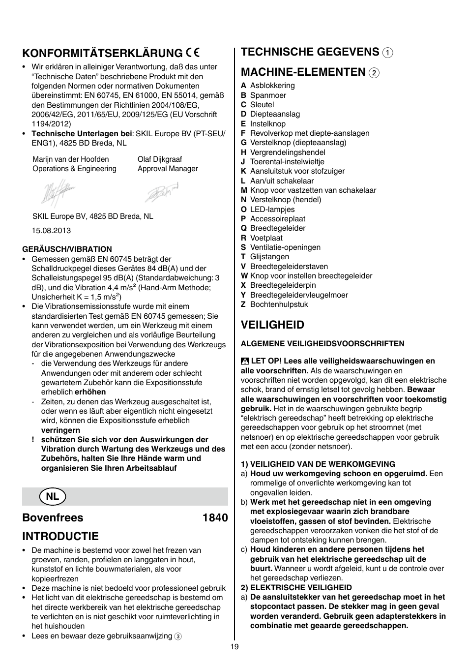 Konformitätserklärung, Bovenfrees 1840 introductie, Technische gegevens 1 machine-elementen 2 | Veiligheid | Skil 1840 AD User Manual | Page 19 / 140