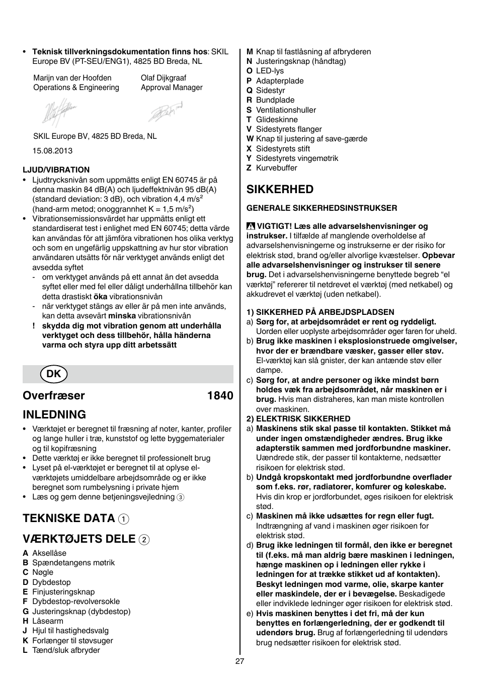 Overfræser 1840 inledning, Tekniske data 1 værktøjets dele 2, Sikkerhed | Skil 1840 AD User Manual | Page 27 / 140