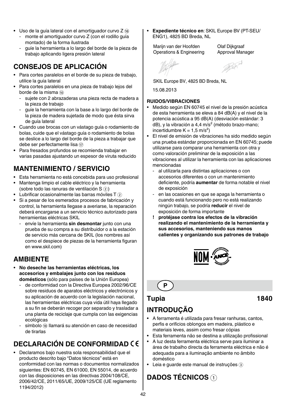 Consejos de aplicación, Mantenimiento / servicio, Ambiente | Declaración de conformidad, Tupia 1840 introdução, Dados técnicos 1 | Skil 1840 AD User Manual | Page 42 / 140
