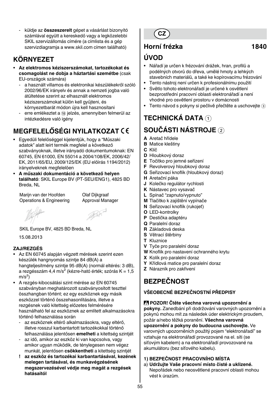 Környezet, Megfelelőségi nyilatkozat, Horní frézka 1840 úvod | Technická data 1 součásti nástroje 2, Bezpečnost | Skil 1840 AD User Manual | Page 55 / 140