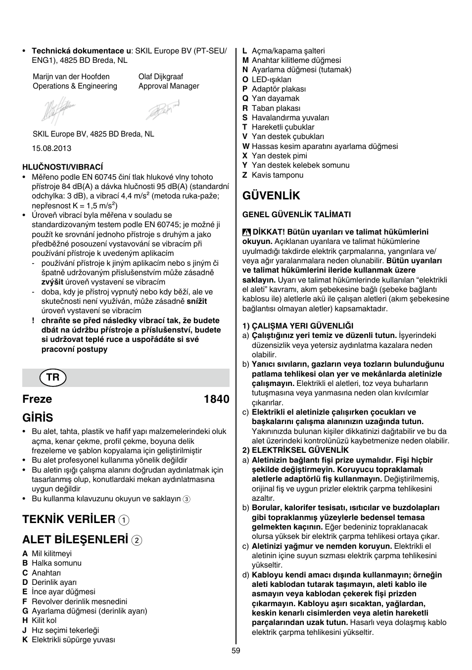 Freze 1840 giris, Teknik veriler 1 alet bileşenleri 2, Güvenlik | Skil 1840 AD User Manual | Page 59 / 140