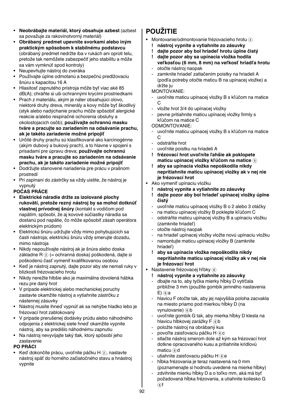 Použitie | Skil 1840 AD User Manual | Page 92 / 140