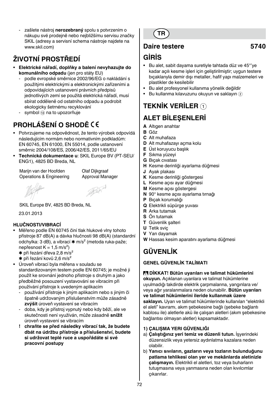 Životní prostředí, Prohlášení o shodě, Daire testere 5740 giris | Teknik veriler 1 alet bileşenleri, Güvenlik | Skil 5740 CA User Manual | Page 72 / 172