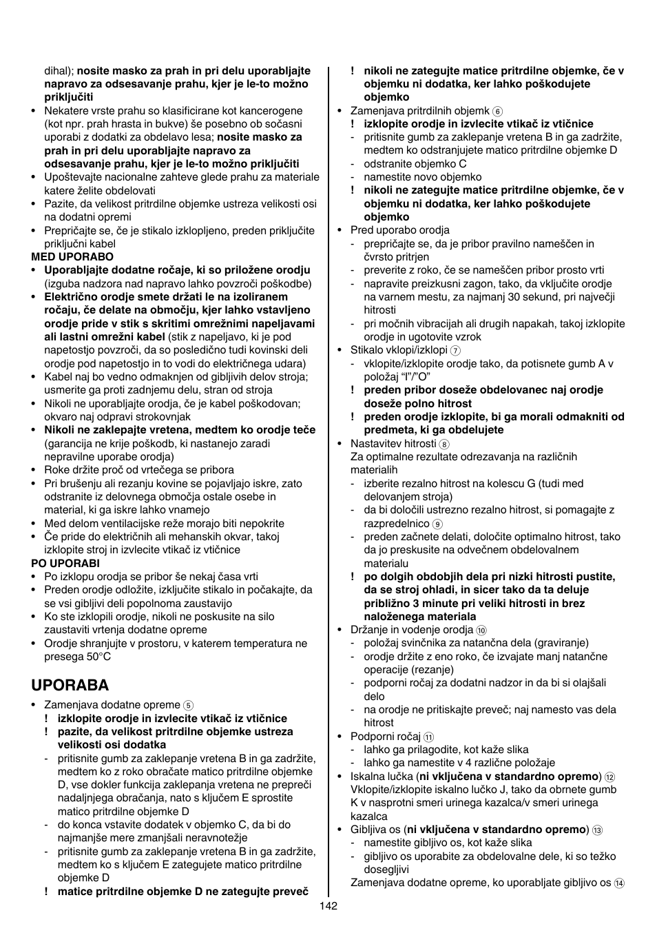 Uporaba | Skil 1415 AC User Manual | Page 142 / 188