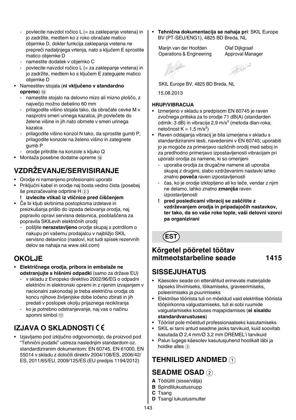 Vzdrževanje/servisiranje, Okolje, Izjava o skladnosti | Tehnilised andmed 1 seadme osad 2 | Skil 1415 AC User Manual | Page 143 / 188