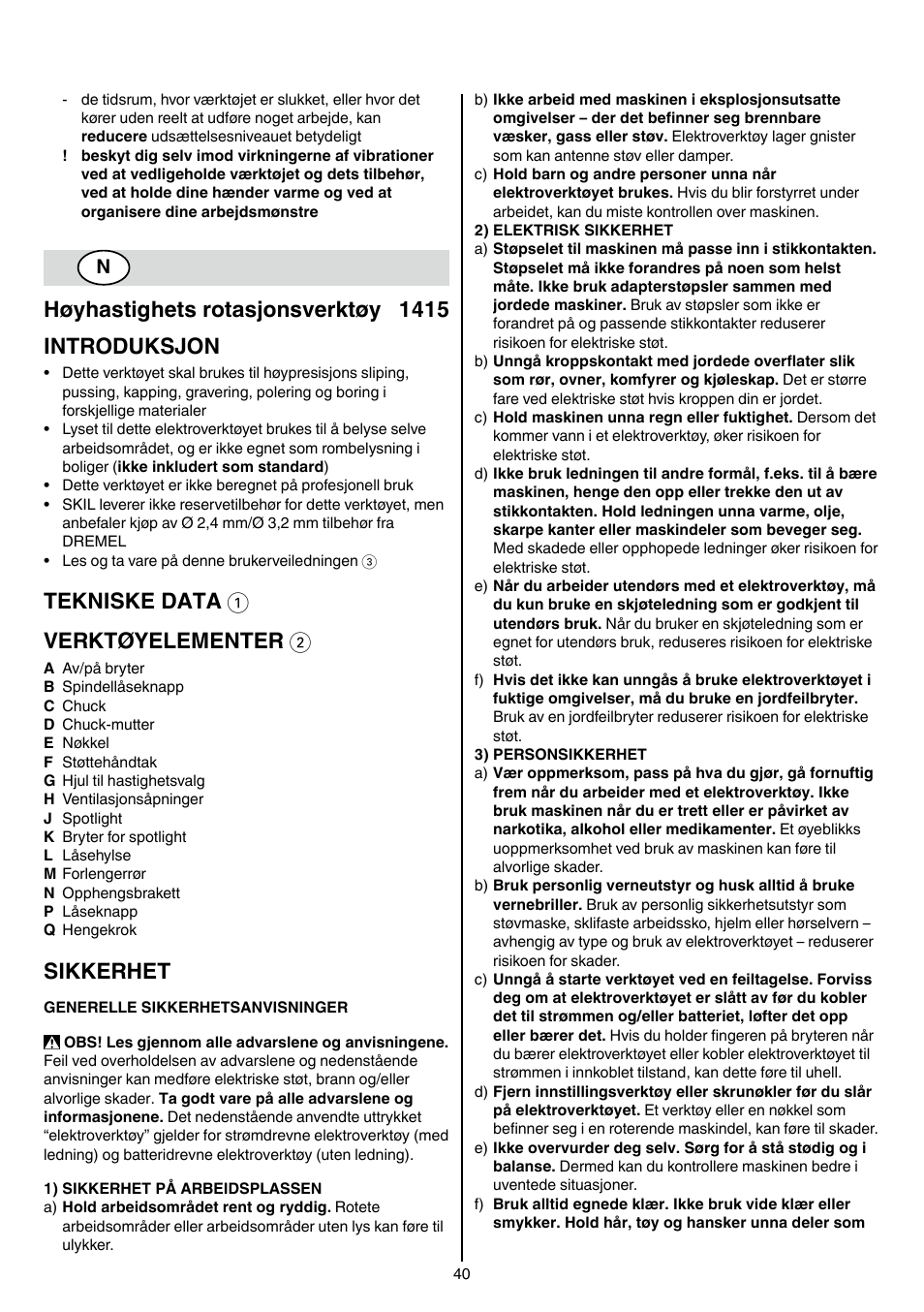 Høyhastighets rotasjonsverktøy 1415 introduksjon, Tekniske data 1 verktøyelementer 2, Sikkerhet | Skil 1415 AC User Manual | Page 40 / 188