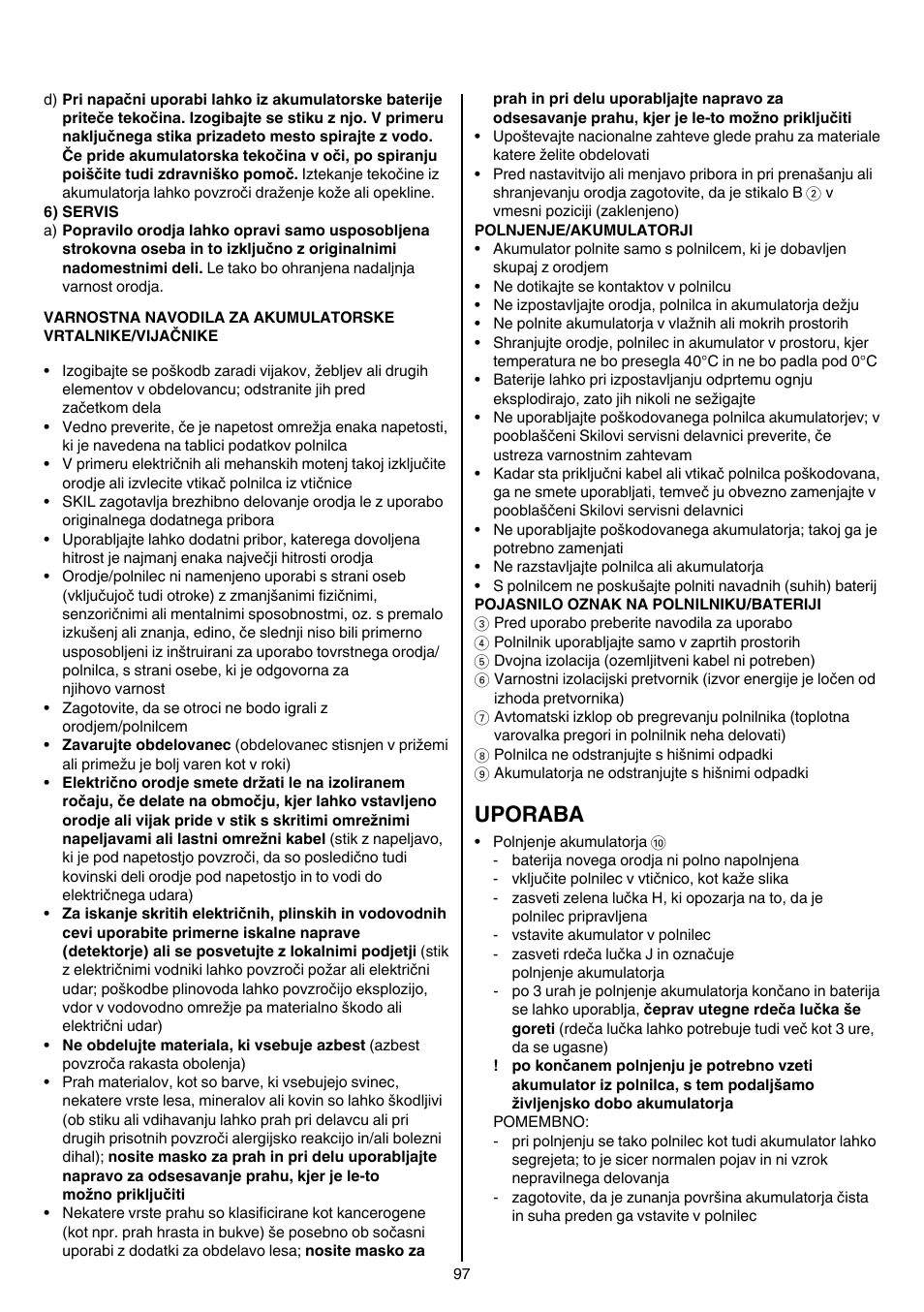 Uporaba | Skil 2026 AA User Manual | Page 97 / 132