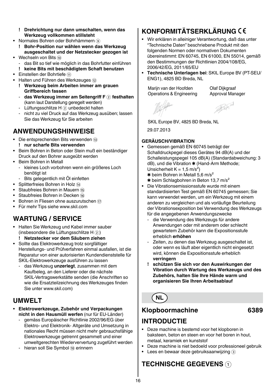 Anwendungshinweise, Wartung / service, Umwelt | Konformitätserklärung, Klopboormachine 6389 introductie, Technische gegevens 1 | Skil 6389 AG User Manual | Page 16 / 108