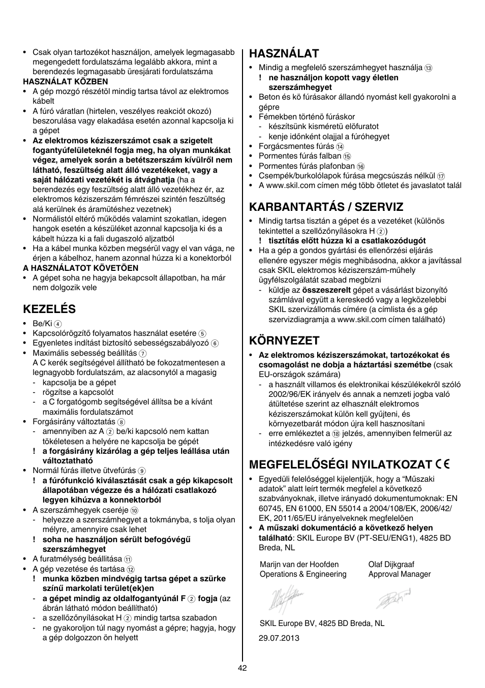 Kezelés, Használat, Karbantartás / szerviz | Környezet, Megfelelőségi nyilatkozat | Skil 6389 AG User Manual | Page 42 / 108