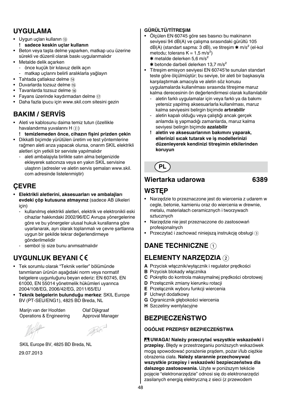 Uygulama, Bakim / servis, Çevre | Uygunluk beyani, Wiertarka udarowa 6389 wstęp, Dane techniczne 1 elementy narzędzia 2, Bezpieczeństwo | Skil 6389 AG User Manual | Page 48 / 108