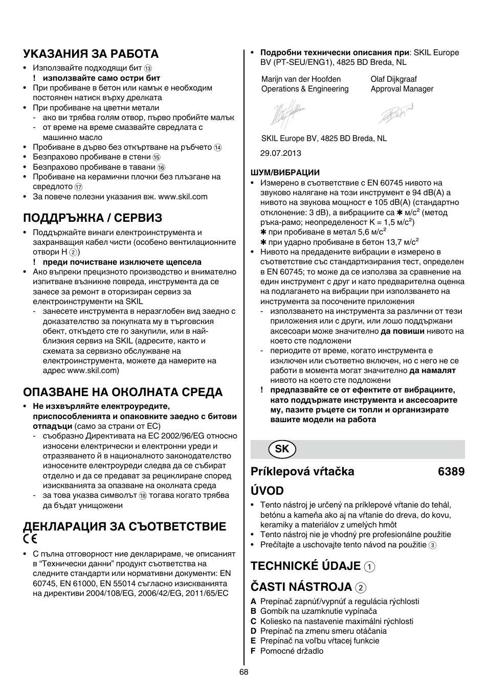 Уkазания за работa, Поддръжка / сервиз, Опазване на околната среда | Декларация за съответствие, Príklepová vŕtačka 6389 úvod, Technické údaje 1 časti nástroja 2 | Skil 6389 AG User Manual | Page 68 / 108