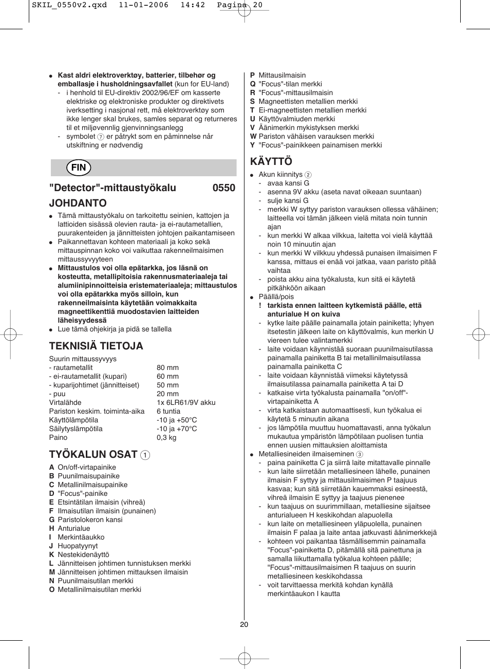 Detector"-mittaustyökalu 0550 johdanto, Teknisiä tietoja, Työkalun osat 1 | Käyttö | Skil 0550 AA User Manual | Page 20 / 68