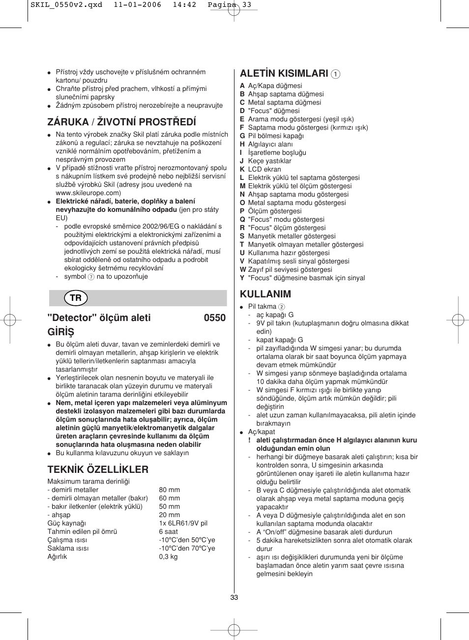 Záruka / ˇivotní prost¸edí, Detector" ölçüm aleti 0550 g‹r‹ﬁ, Tekn‹k özell‹kler | Alet‹n kisimlari 1, Kullanim | Skil 0550 AA User Manual | Page 33 / 68