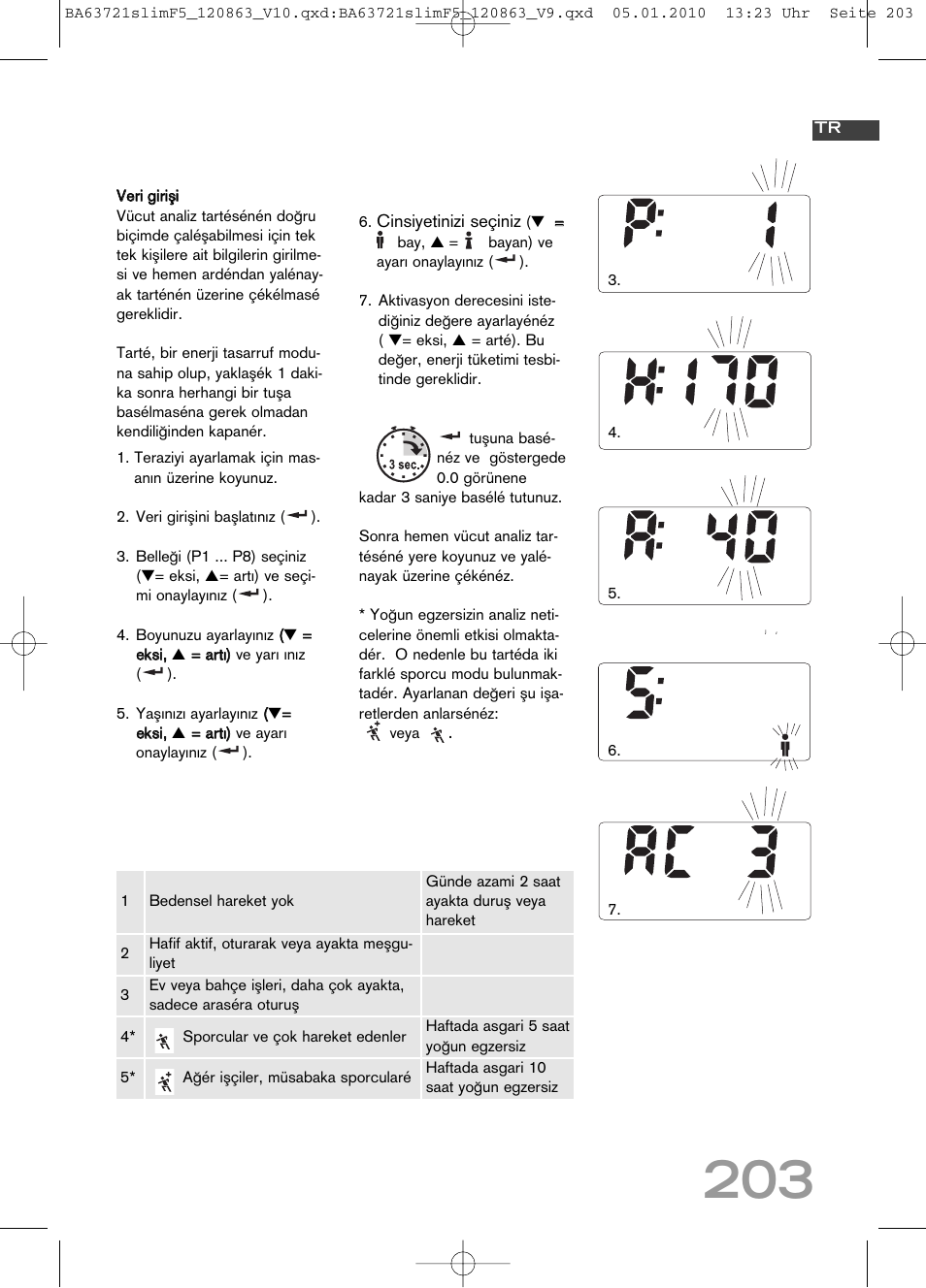 Cinsiyetinizi seçiniz | SOEHNLE Body Balance Slim F5 User Manual | Page 203 / 256
