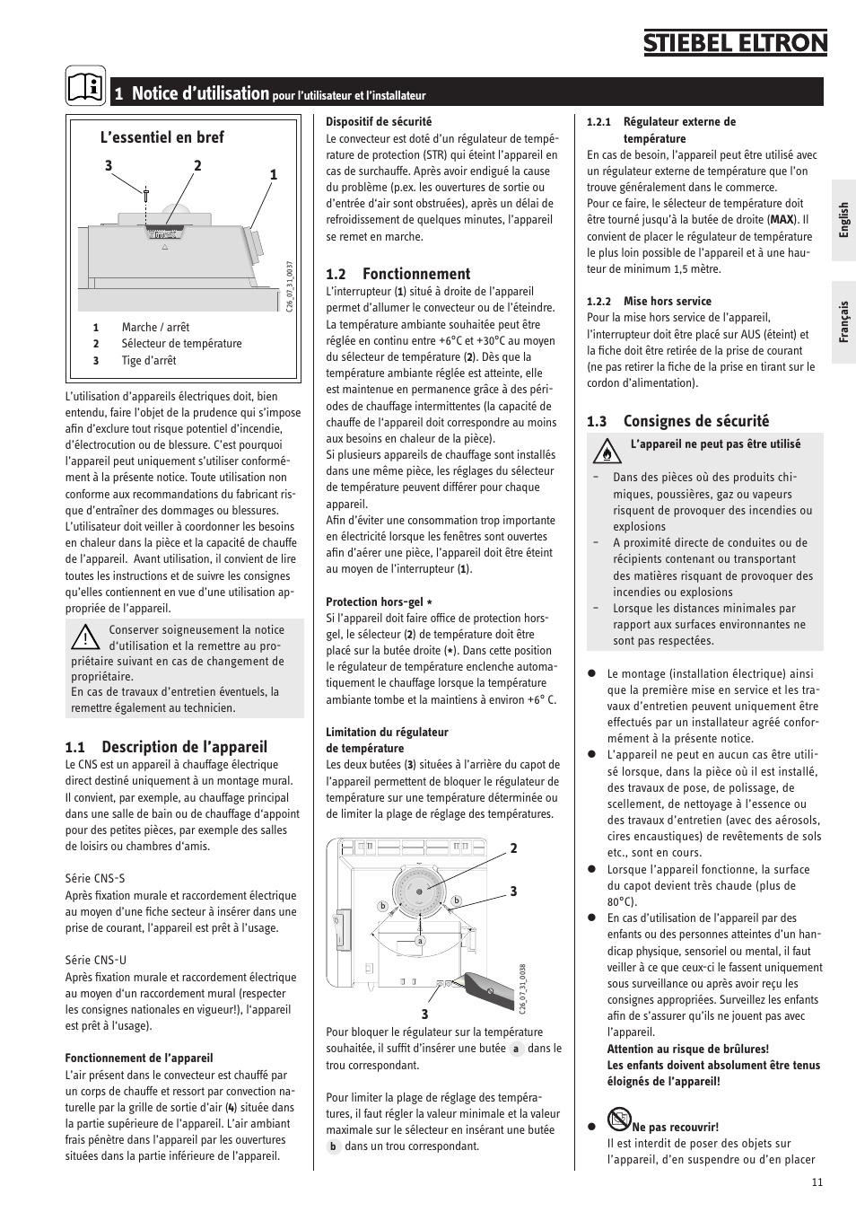 1 notice d’utilisation, 1 description de l’appareil, L’essentiel en bref | 3 consignes de sécurité, 2 fonctionnement | STIEBEL ELTRON CNS 50 S 11.05.2009 - 28.02.2010 User Manual | Page 11 / 34