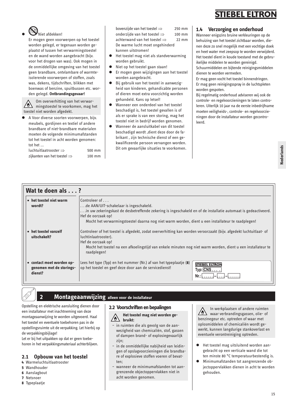 2montageaanwijzing, Wat te doen als, 1 opbouw van het toestel | 2 voorschriften en bepalingen, 4 verzorging en onderhoud | STIEBEL ELTRON CNS 50 S 11.05.2009 - 28.02.2010 User Manual | Page 15 / 34