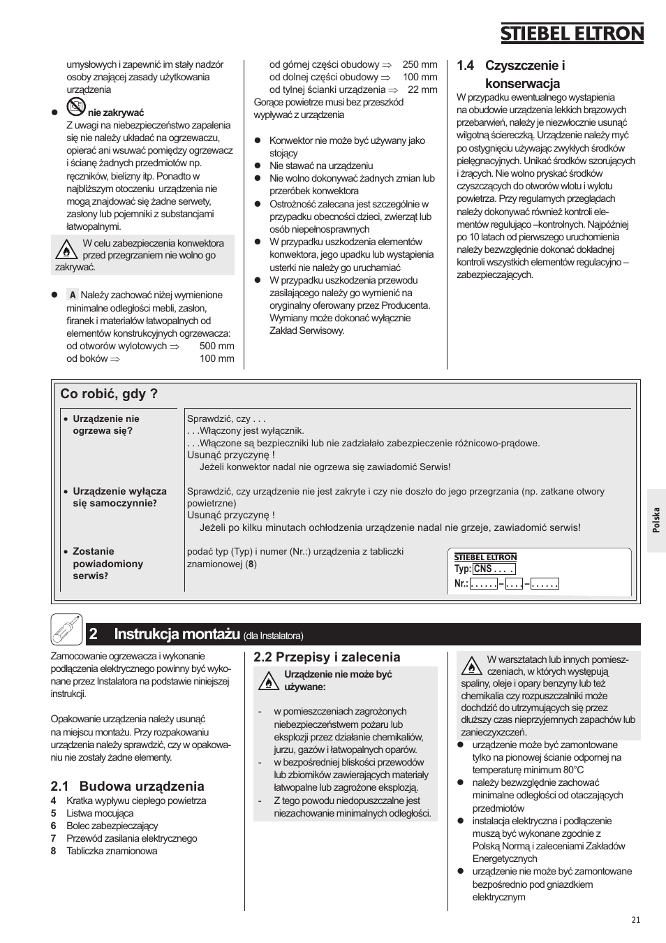 2 instrukcja montażu, 1 budowa urządzenia, 2 przepisy i zalecenia | 4 czyszczenie i konserwacja, Co robić, gdy | STIEBEL ELTRON CNS 50 S 11.05.2009 - 28.02.2010 User Manual | Page 21 / 34