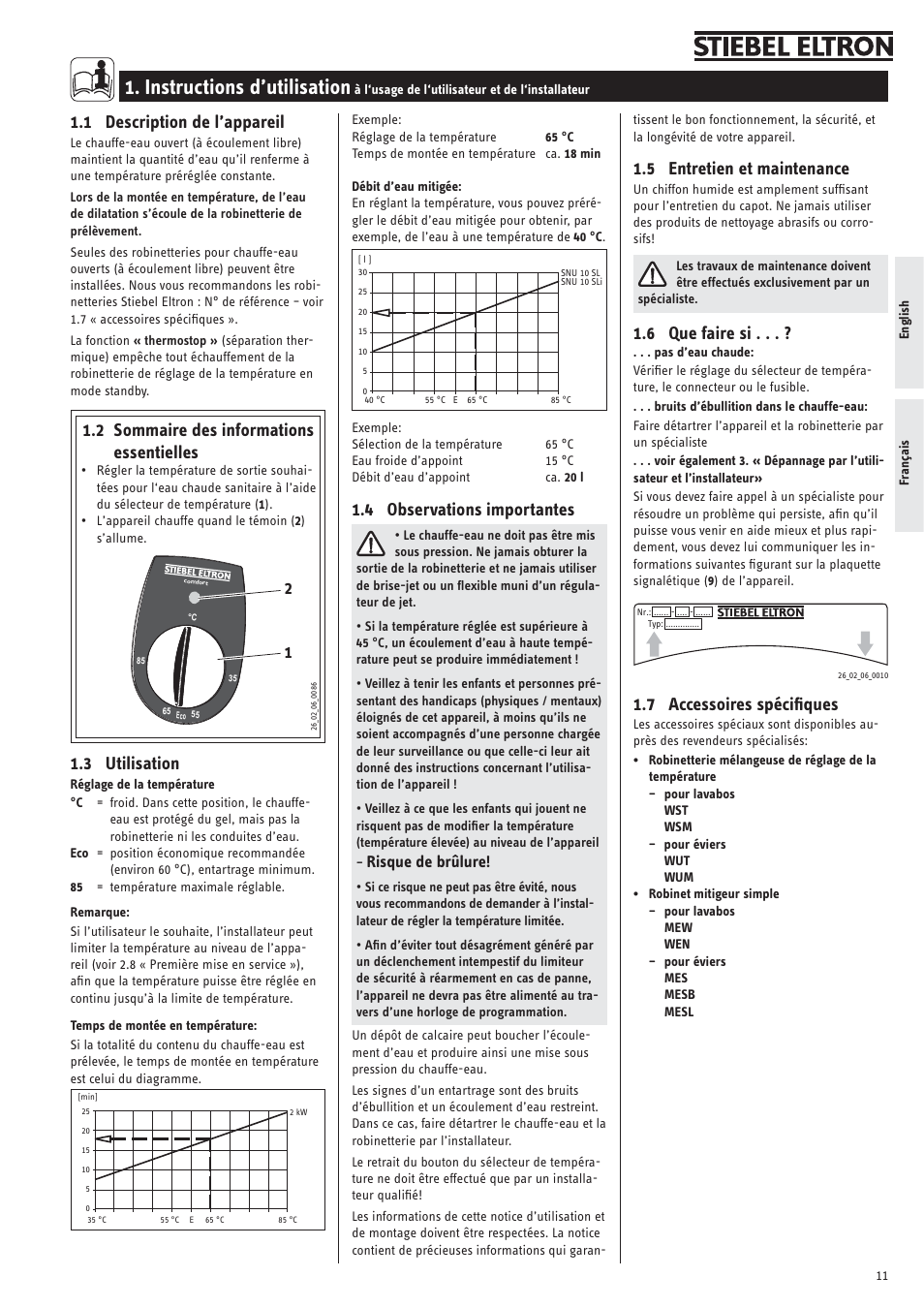 Instructions d’utilisation, 1 description de l’appareil, 2 sommaire des informations essentielles | 3 utilisation, 4 observations importantes, 5 entretien et maintenance, 6 que faire si, 7 accessoires spéciﬁques, Risque de brûlure | STIEBEL ELTRON SNU 10 SLi с 23.04.2007 User Manual | Page 11 / 30