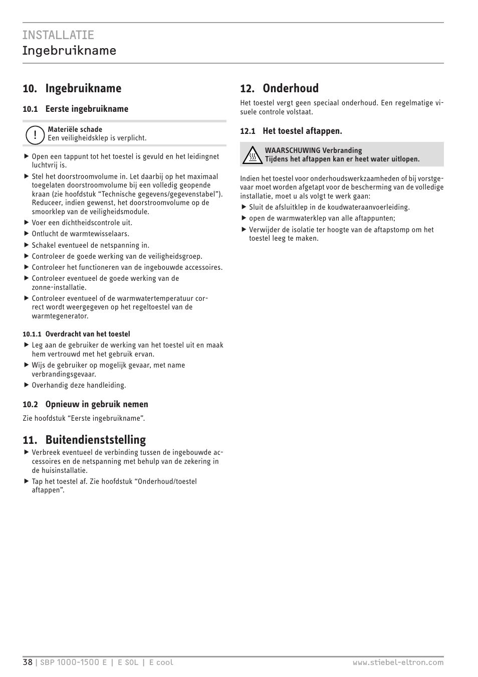 Installatie ingebruikname 10. ingebruikname, Buitendienststelling, Onderhoud | STIEBEL ELTRON SBP E с 12.04.2008 User Manual | Page 38 / 64