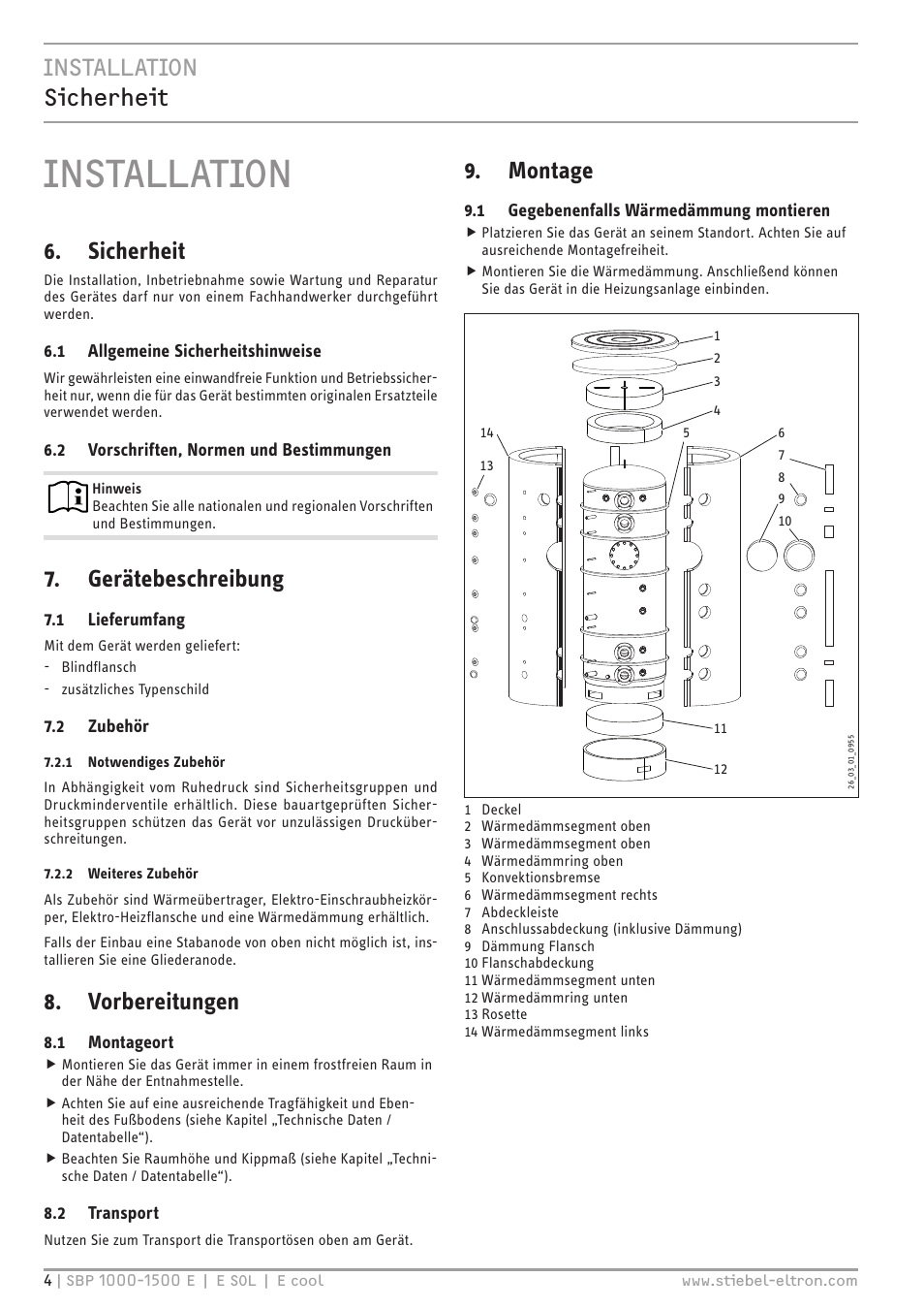 Installation, Installation sicherheit, Sicherheit | Gerätebeschreibung, Vorbereitungen, Montage | STIEBEL ELTRON SBP E с 12.04.2008 User Manual | Page 4 / 64