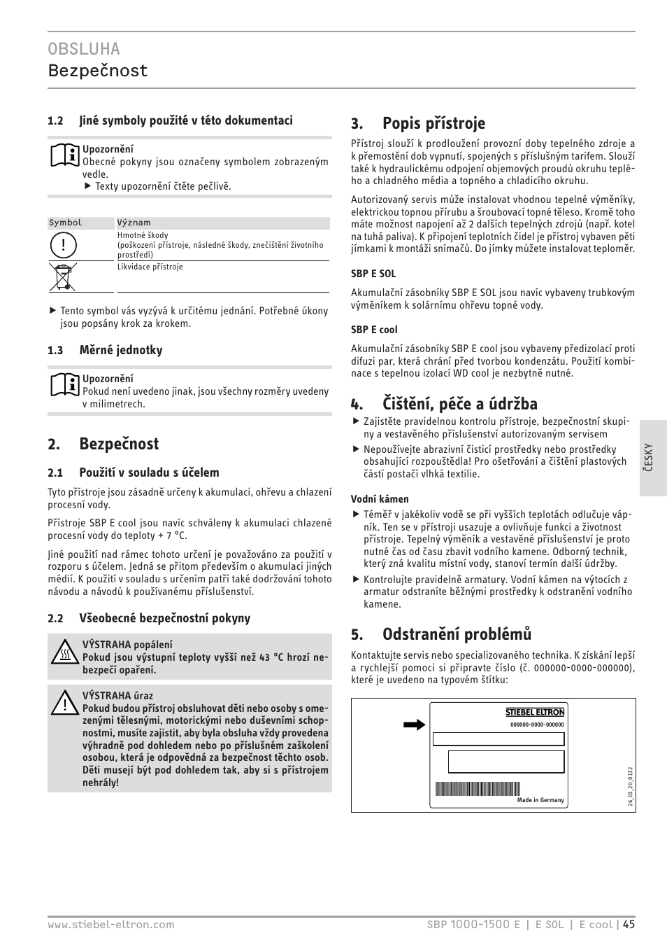 Obsluha bezpečnost, Bezpečnost, Popis přístroje | Čištění, péče a údržba, Odstranění problémů | STIEBEL ELTRON SBP E с 12.04.2008 User Manual | Page 45 / 64