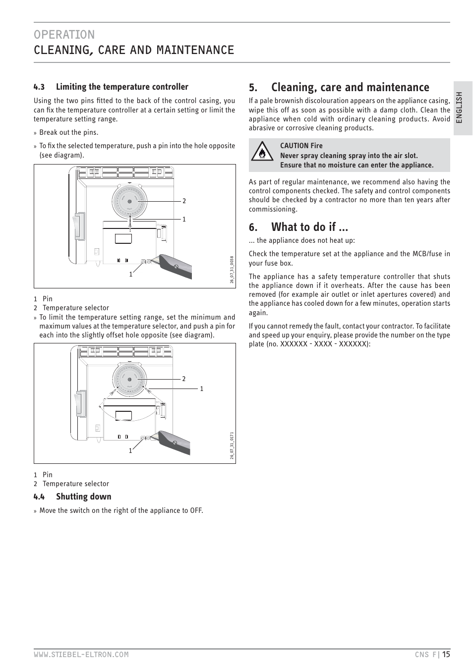 Htv`.hc <c.c&© v c b.c`cc, Cleaning, care and maintenance, What to do if | 3 limiting the temperature controller, 4 shutting down | STIEBEL ELTRON CNS F с 01.03.2010 User Manual | Page 15 / 76