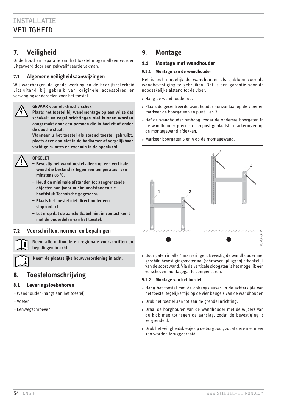 Cz`<<`. p.<.&+. 7. veiligheid, Toestelomschrijving, Montage | STIEBEL ELTRON CNS F с 01.03.2010 User Manual | Page 34 / 76