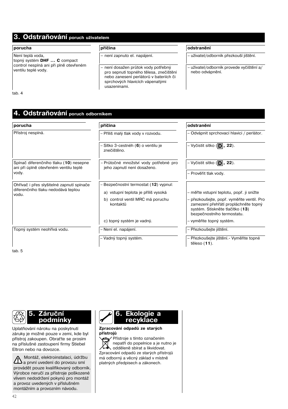 Odstraňování, Ekologie a recyklace, Záruční podmínky | STIEBEL ELTRON DHF 12 - 24 C 01.10.2006 - 31.03.2007 User Manual | Page 42 / 52