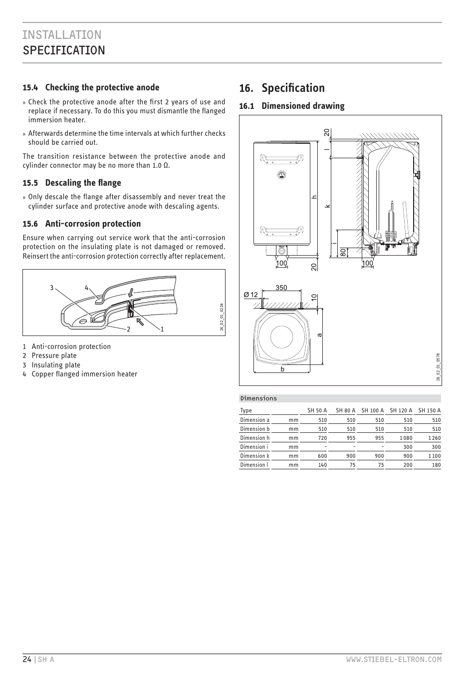 Cz`<<`.hc zt.%.`.hc, Speciﬁcation, 4 checking the protective anode | 5 descaling the ﬂange, 6 anti-corrosion protection, 1 dimensioned drawing | STIEBEL ELTRON SH A с 01.03.2009 User Manual | Page 24 / 72