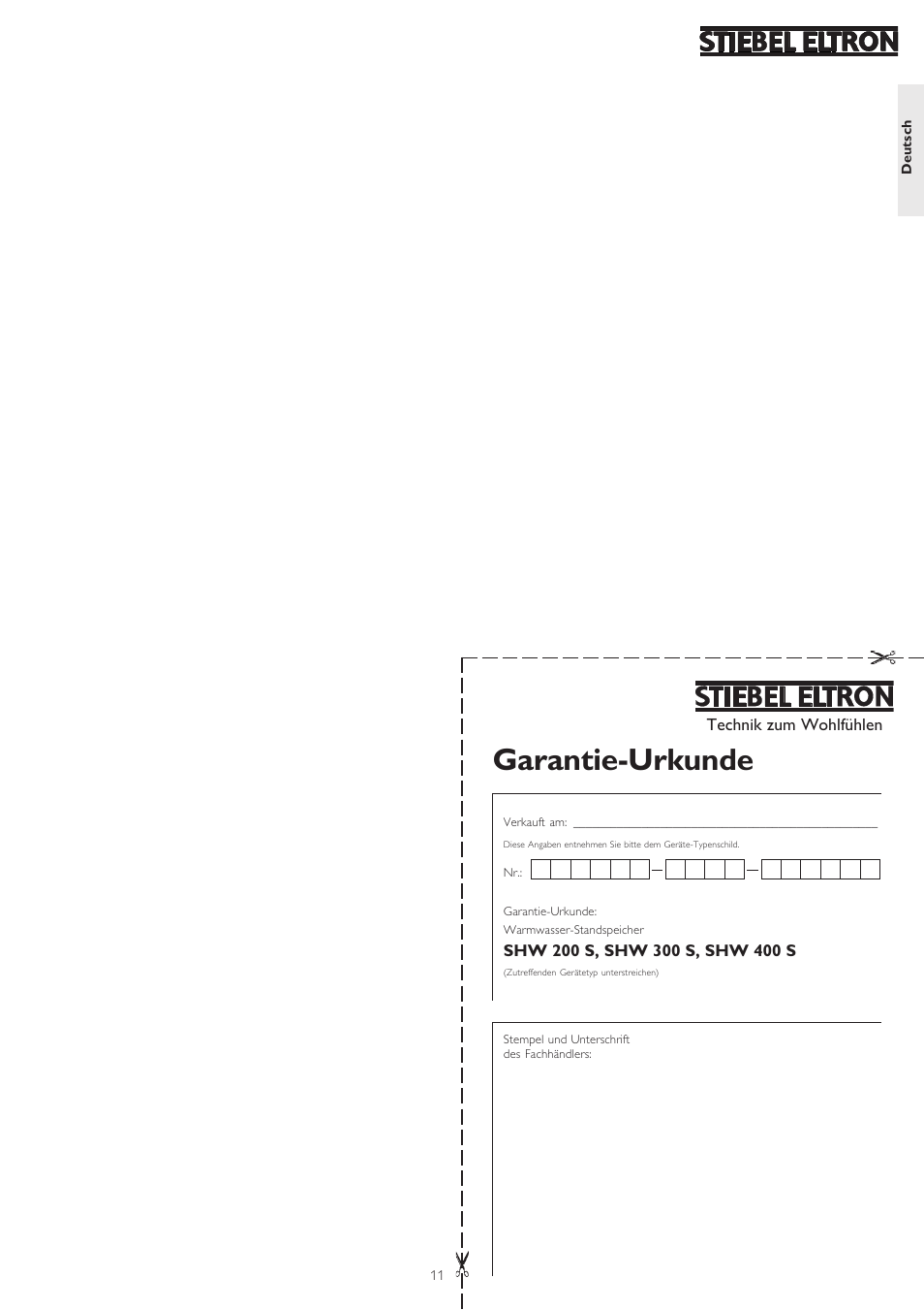 Garantie-urkunde | STIEBEL ELTRON SHW ... S 24.01.2005 - 31.11.2007 User Manual | Page 11 / 32