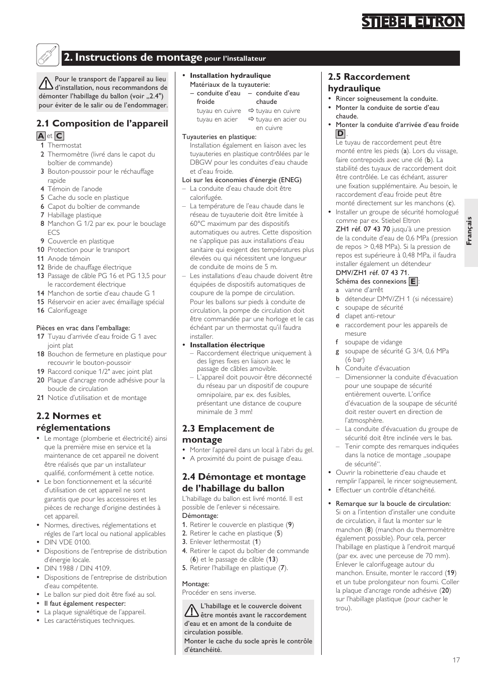 Instructions de montage, 1 composition de l’appareil, 2 normes et réglementations | 3 emplacement de montage, 4 démontage et montage de l’habillage du ballon, 5 raccordement hydraulique | STIEBEL ELTRON SHW ... S 24.01.2005 - 31.11.2007 User Manual | Page 17 / 32
