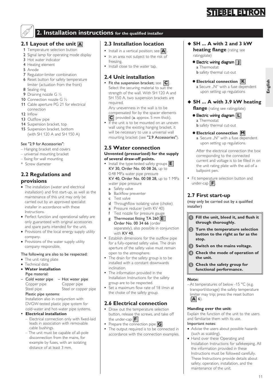 Installation instructions, 1 layout of the unit, 2 regulations and provisions | 3 installation location, 4 unit installation, 5 water connection, 6 electrical connection, 7 first start-up | STIEBEL ELTRON SH A 02.07.2002 - 28.02.2009 User Manual | Page 11 / 24