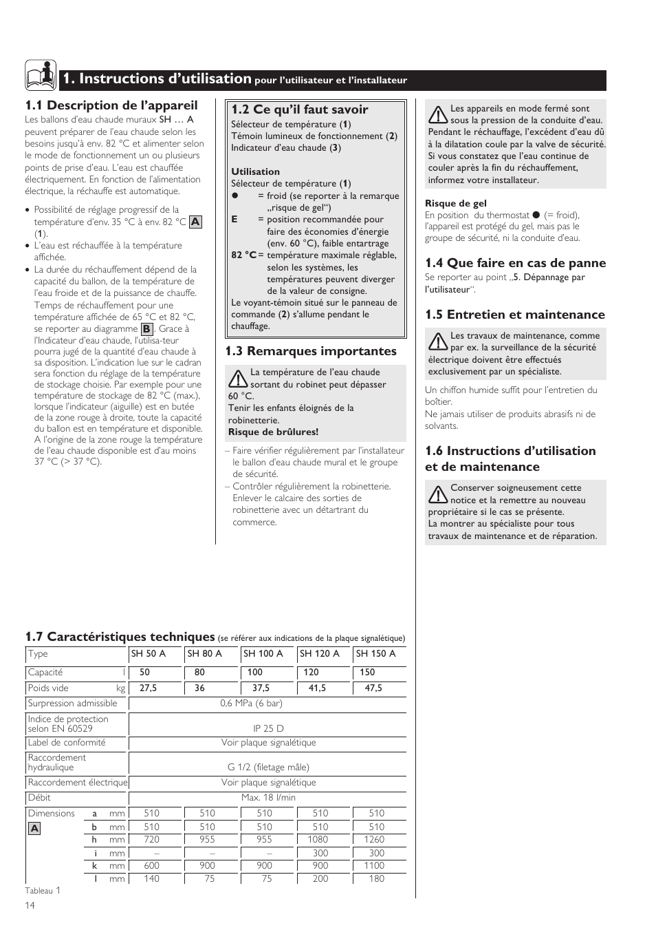 Instructions d’utilisation, 1 description de l’appareil, 2 ce qu’il faut savoir | 3 remarques importantes, 4 que faire en cas de panne, 5 entretien et maintenance, 6 instructions d’utilisation et de maintenance, 7 caractéristiques techniques | STIEBEL ELTRON SH A 02.07.2002 - 28.02.2009 User Manual | Page 14 / 24