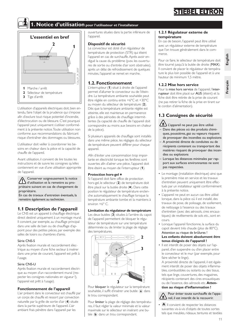 Notice d’utilisation, 1 description de l’appareil, L’essentiel en bref | 3 consignes de sécurité, Fonctionnement | STIEBEL ELTRON CNS с 11.09.2006 User Manual | Page 11 / 34