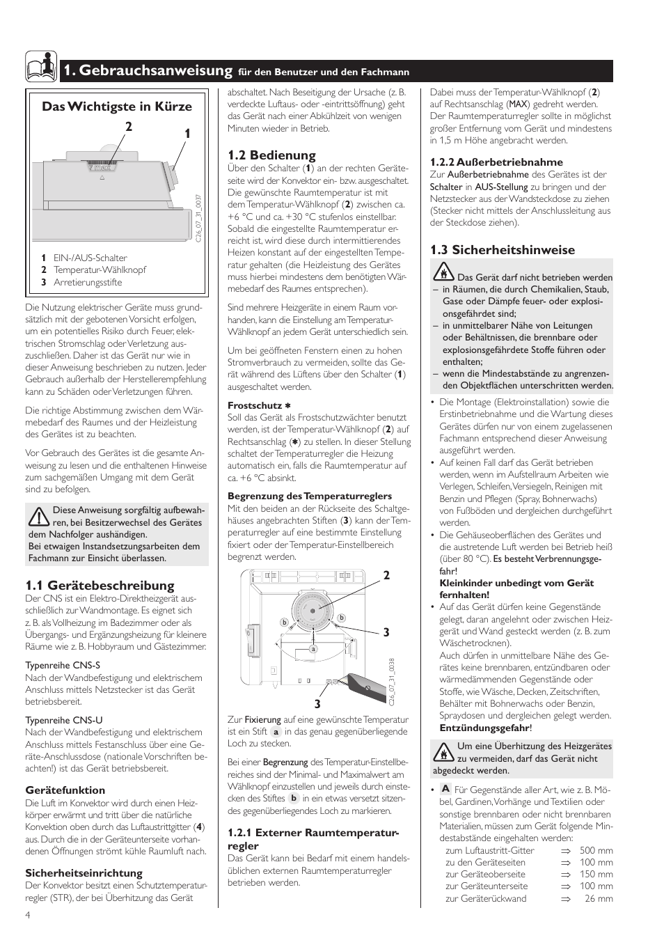 Gebrauchsanweisung, 1 gerätebeschreibung, Das wichtigste in kürze | 3 sicherheitshinweise, 2 bedienung | STIEBEL ELTRON CNS с 11.09.2006 User Manual | Page 4 / 34