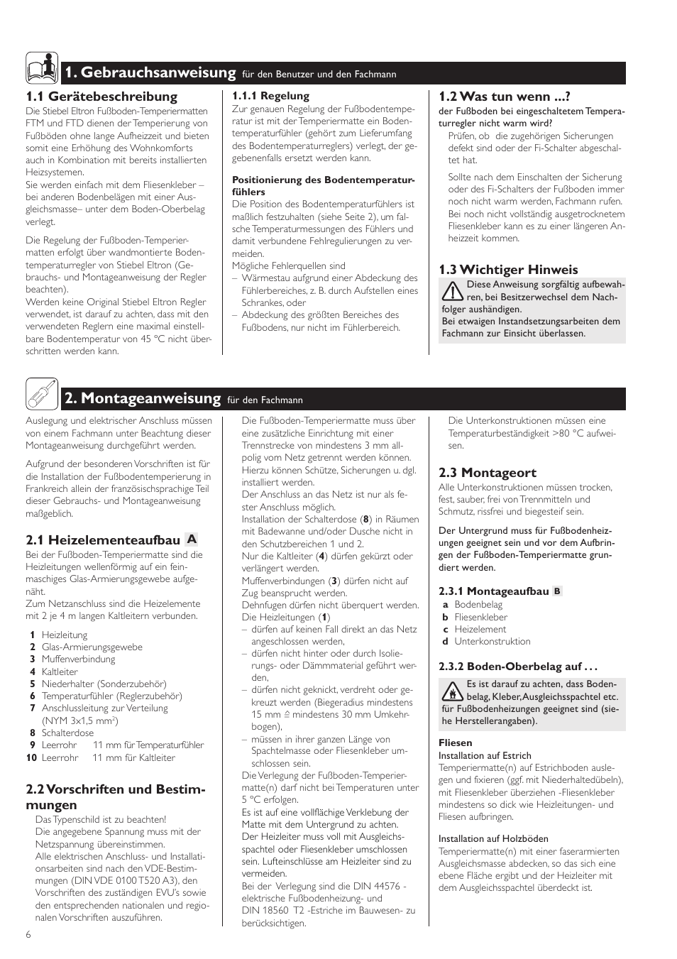 Gebrauchsanweisung, Montageanweisung, 1 gerätebeschreibung | 2 was tun wenn, 3 wichtiger hinweis, 1 heizelementeaufbau, 2 vorschriften und bestim- mungen, 3 montageort | STIEBEL ELTRON FTD с 06.01.2003 User Manual | Page 6 / 18
