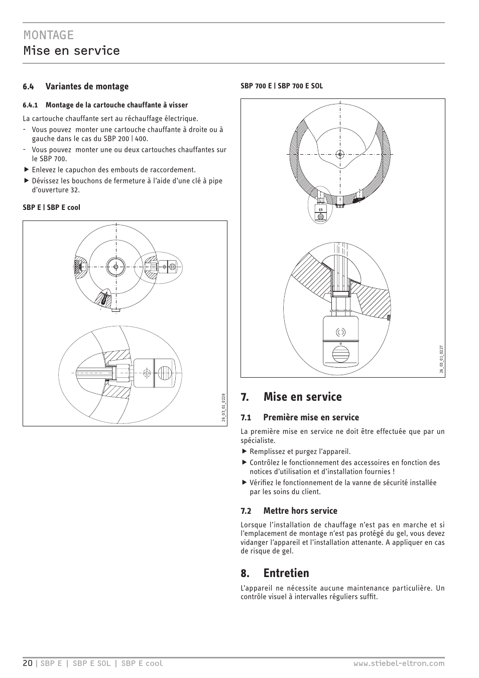 Montage mise en service, Mise en service, Entretien | 4 variantes de montage, 1 première mise en service, 2 mettre hors service | STIEBEL ELTRON SBP E с 01.10.2012 User Manual | Page 20 / 52