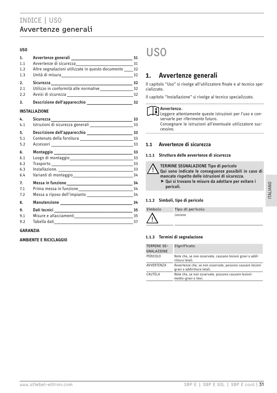 Indice | uso avvertenze generali, Avvertenze generali | STIEBEL ELTRON SBP E с 01.10.2012 User Manual | Page 31 / 52