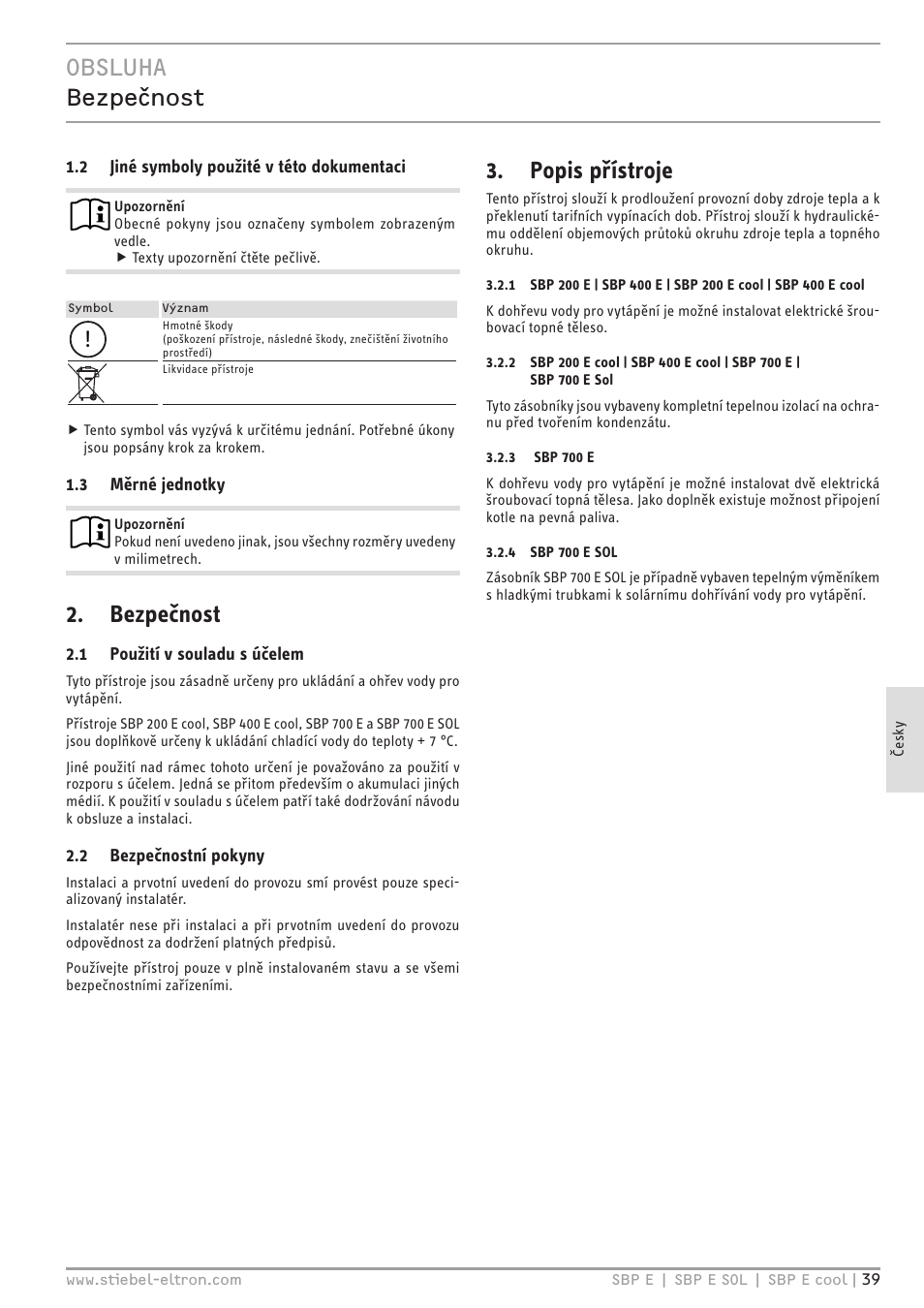Obsluha bezpečnost, Bezpečnost, Popis přístroje | STIEBEL ELTRON SBP E с 01.10.2012 User Manual | Page 39 / 52