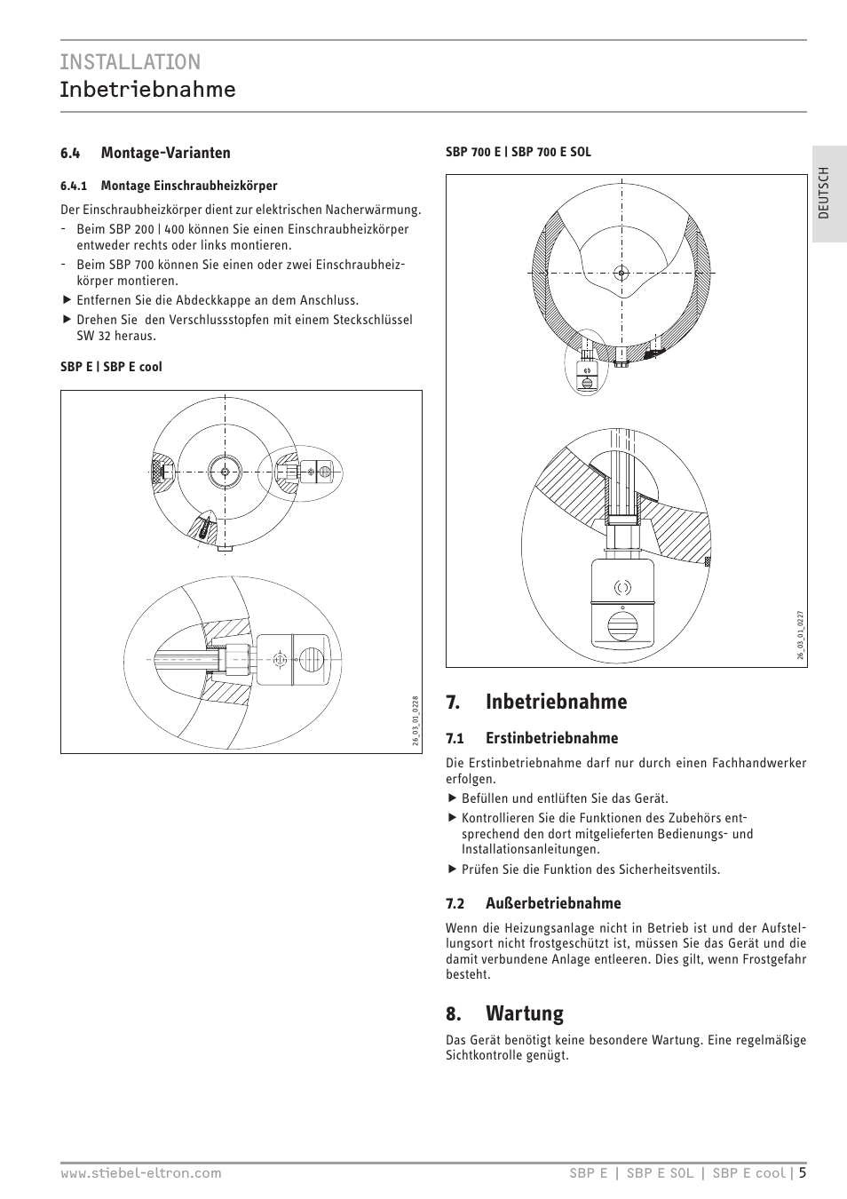 Installation inbetriebnahme, Inbetriebnahme, Wartung | 4 montage-varianten, 1 erstinbetriebnahme, 2 außerbetriebnahme | STIEBEL ELTRON SBP E с 01.10.2012 User Manual | Page 5 / 52